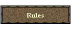Rules